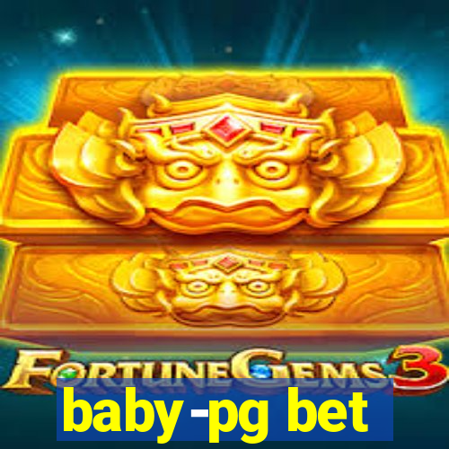 baby-pg bet