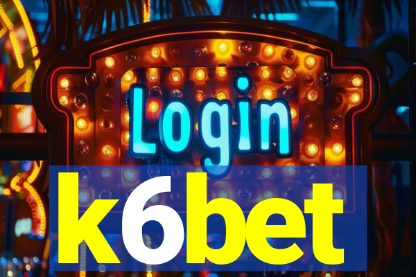 k6bet