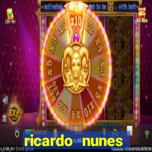 ricardo nunes eletro fortuna 2024