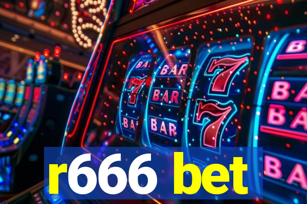 r666 bet