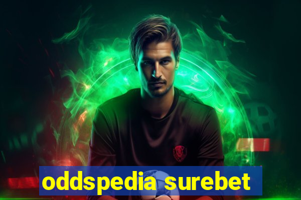 oddspedia surebet