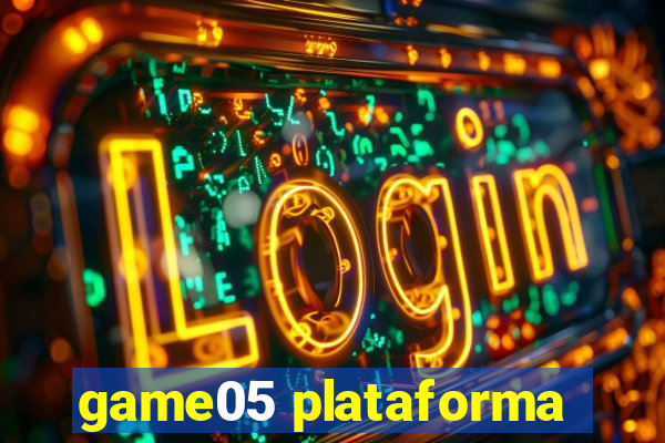 game05 plataforma