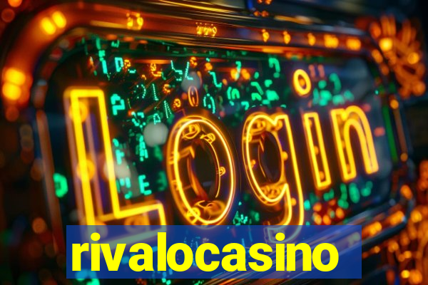 rivalocasino