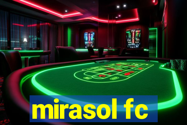 mirasol fc