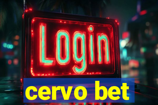 cervo bet