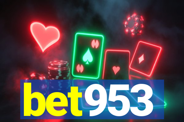 bet953