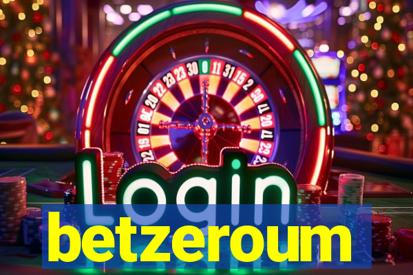 betzeroum