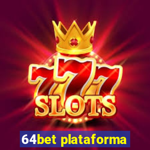 64bet plataforma