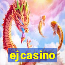 ejcasino