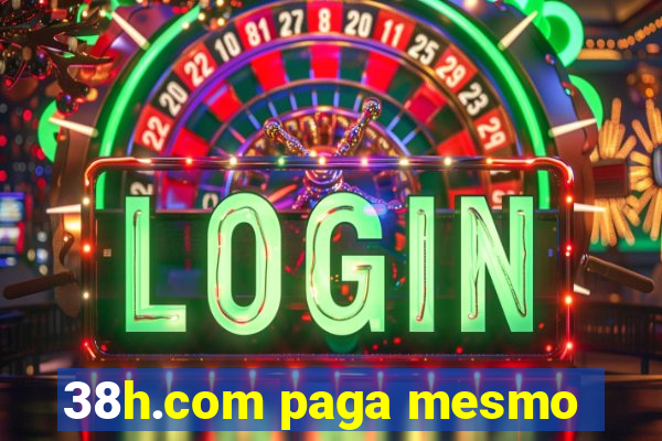 38h.com paga mesmo