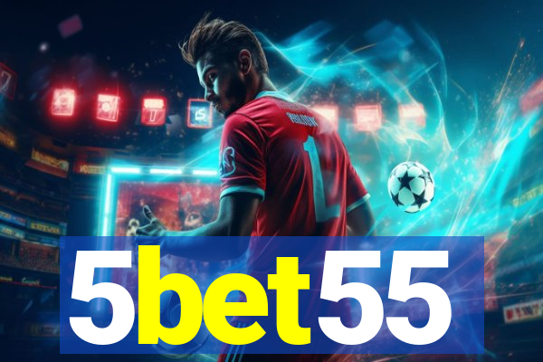 5bet55