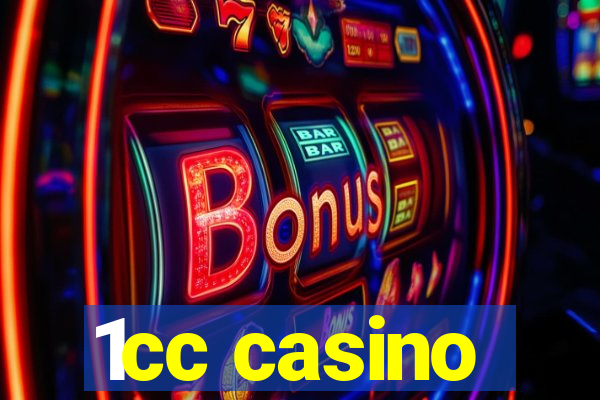 1cc casino