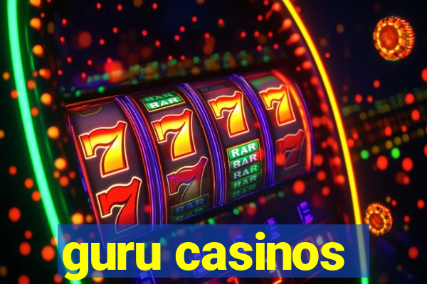 guru casinos