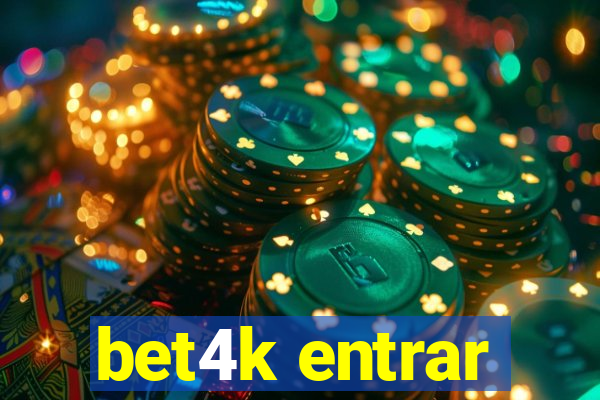 bet4k entrar