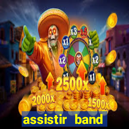 assistir band sports gratis