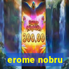 erome nobru