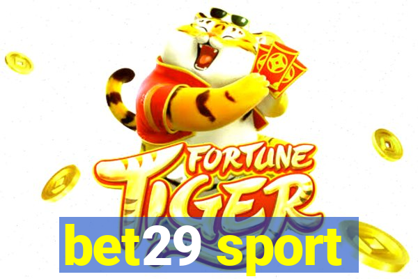 bet29 sport