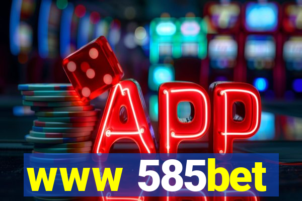 www 585bet