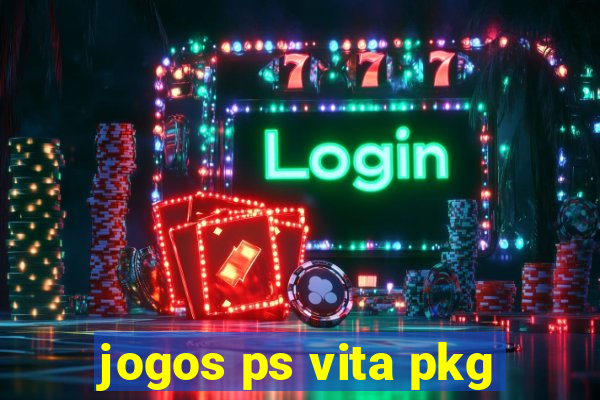 jogos ps vita pkg