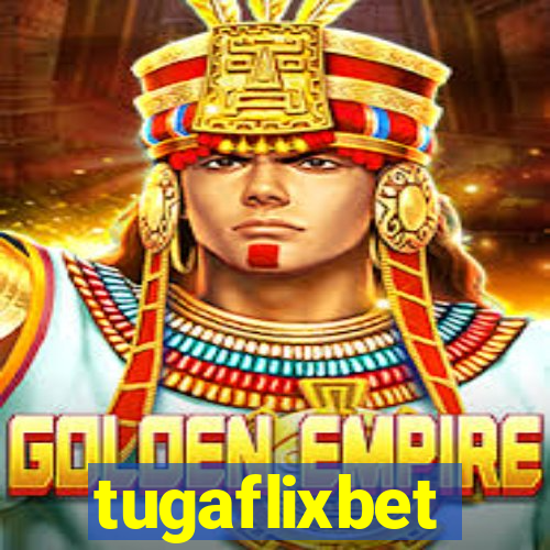 tugaflixbet