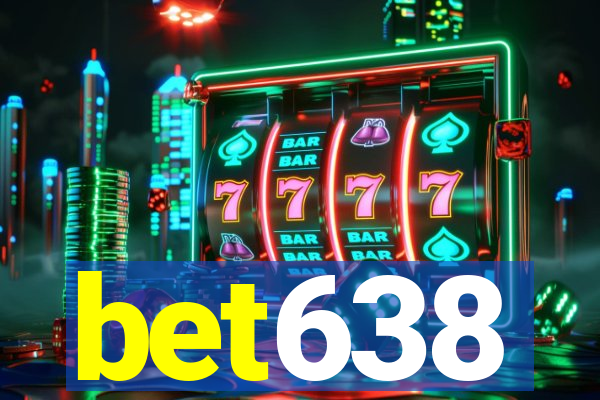 bet638