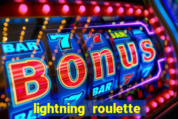 lightning roulette como jogar