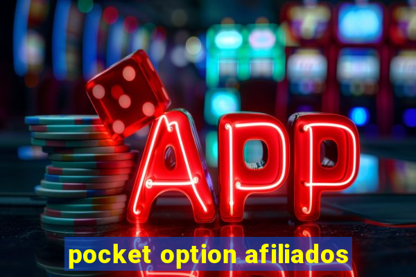 pocket option afiliados