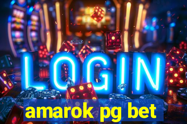 amarok pg bet