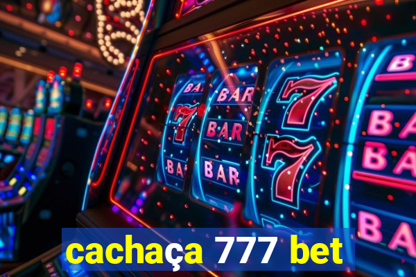 cachaça 777 bet