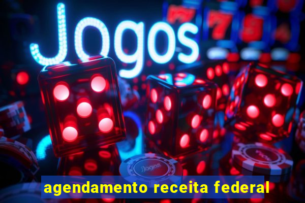 agendamento receita federal