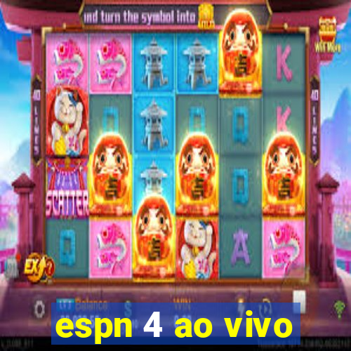 espn 4 ao vivo