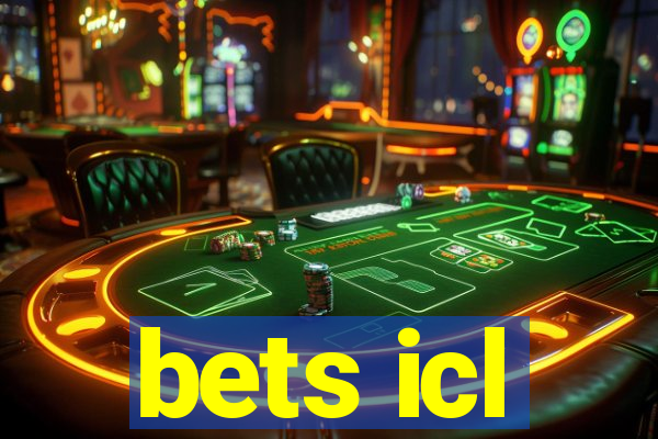 bets icl