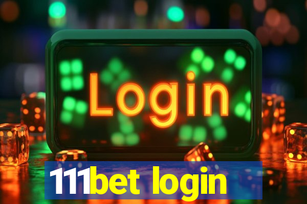 111bet login