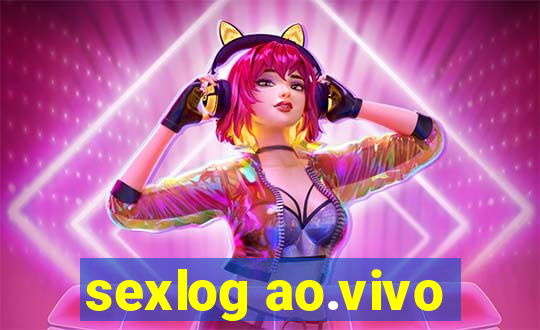 sexlog ao.vivo