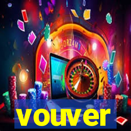 vouver