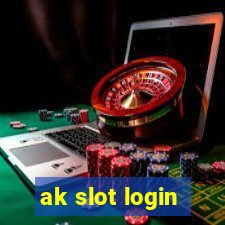 ak slot login