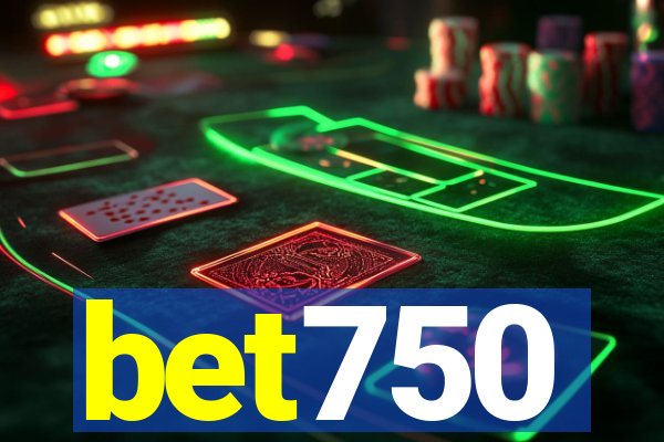 bet750