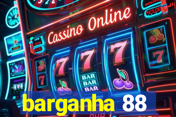 barganha 88