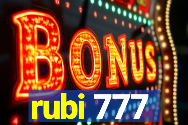 rubi 777