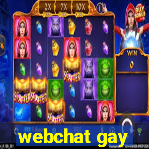 webchat gay