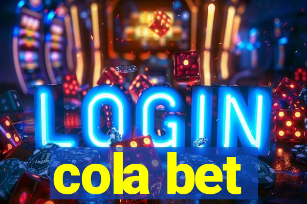 cola bet