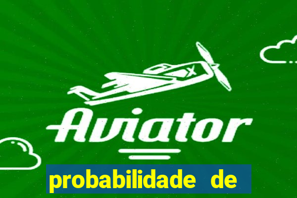 probabilidade de jogos de futebol