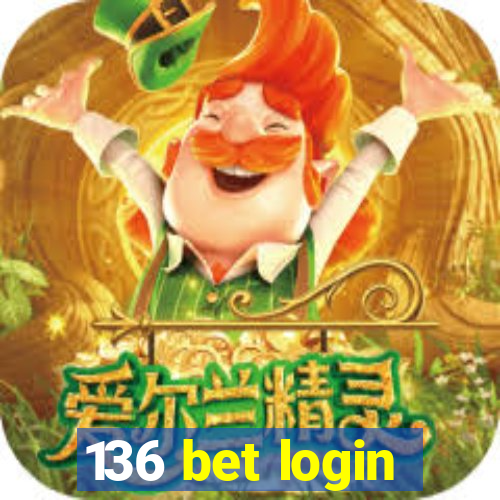 136 bet login