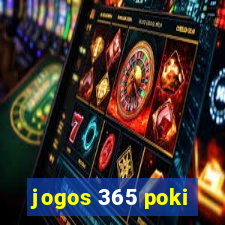 jogos 365 poki