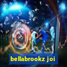 bellabrookz joi