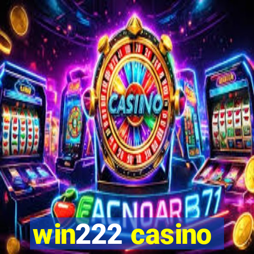 win222 casino