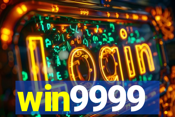 win9999