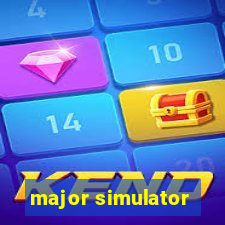 major simulator