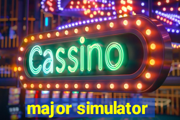 major simulator