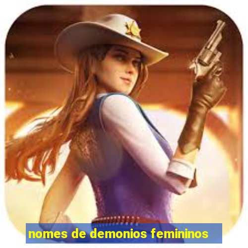 nomes de demonios femininos